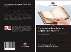 Couverture de L'enfance de Rosa Parks et Angela Davis revisitée