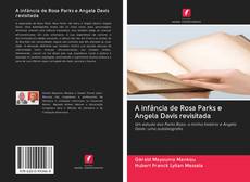 Capa do livro de A infância de Rosa Parks e Angela Davis revisitada 