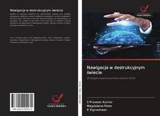 Portada del libro de Nawigacja w destrukcyjnym świecie