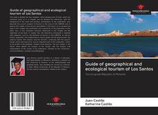 Bookcover of Guide of geographical and ecological tourism of Los Santos