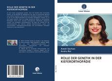 Capa do livro de ROLLE DER GENETIK IN DER KIEFERORTHOPÄDIE 