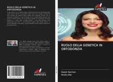 Обложка RUOLO DELLA GENETICA IN ORTODONZIA