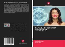 Buchcover von PAPEL DA GENÉTICA NA ORTODONTIA