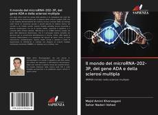 Capa do livro de Il mondo del microRNA-202-3P, del gene ADA e della sclerosi multipla 