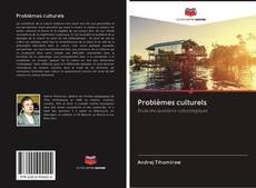 Buchcover von Problèmes culturels