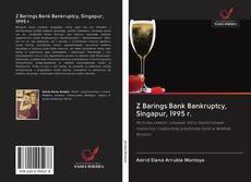 Capa do livro de Z Barings Bank Bankruptcy, Singapur, 1995 r. 