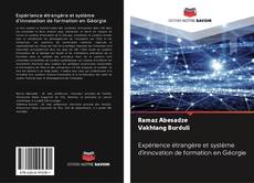 Capa do livro de Expérience étrangère et système d'innovation de formation en Géorgie 