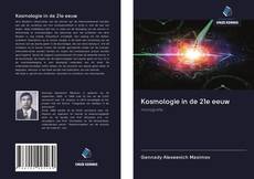 Kosmologie in de 21e eeuw kitap kapağı
