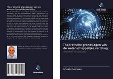 Buchcover von Theoretische grondslagen van de wetenschappelijke vertaling