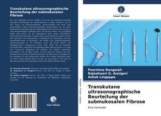 Обложка Transkutane ultrasonographische Beurteilung der submukosalen Fibrose