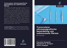 Transcutane ultrasonografische beoordeling van submucosale fibrose的封面