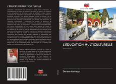 L'ÉDUCATION MULTICULTURELLE kitap kapağı