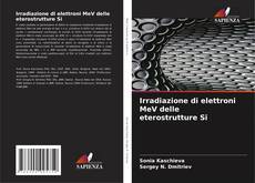 Capa do livro de Irradiazione di elettroni MeV delle eterostrutture Si 