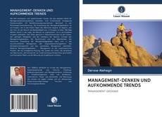 Bookcover of MANAGEMENT-DENKEN UND AUFKOMMENDE TRENDS