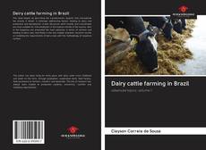 Dairy cattle farming in Brazil kitap kapağı