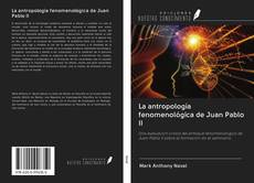 Capa do livro de La antropología fenomenológica de Juan Pablo II 