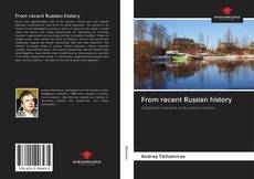 Buchcover von From recent Russian history