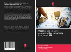 Desenvolvimento de comunicações comerciais integradas ATP kitap kapağı