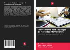 Bookcover of Procedimento para a selecção de mercados internacionais