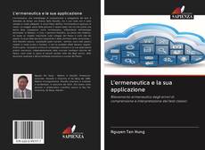 Bookcover of L'ermeneutica e la sua applicazione