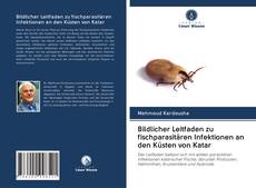 Capa do livro de Bildlicher Leitfaden zu fischparasitären Infektionen an den Küsten von Katar 