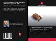 Capa do livro de Guia pictórico de infecções parasitárias de peixes das costas do Qatar 