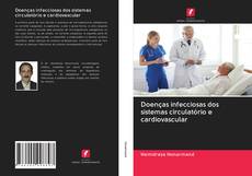Buchcover von Doenças infecciosas dos sistemas circulatório e cardiovascular