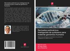 Buchcover von Derivados poliméricos inteligentes de quitosano para material genómico humano