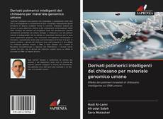 Buchcover von Derivati polimerici intelligenti del chitosano per materiale genomico umano