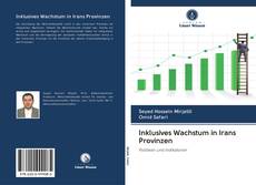 Bookcover of Inklusives Wachstum in Irans Provinzen