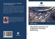 Buchcover von Dienstleistungsniveau für Fußgänger und seine Bewertung