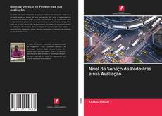 Bookcover of Nível de Serviço de Pedestres e sua Avaliação