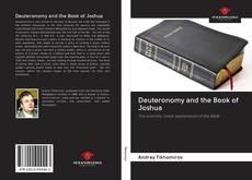 Bookcover of Deuteronomy and the Book of Joshua