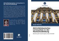 Couverture de Aktivitätsbasiertes Lernsystem in der Hochschulbildung