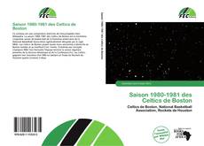 Buchcover von Saison 1980-1981 des Celtics de Boston