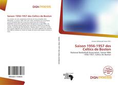 Bookcover of Saison 1956-1957 des Celtics de Boston