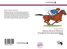 Capa do livro de Opera House (Horse) 