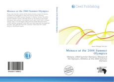 Bookcover of Monaco at the 2004 Summer Olympics