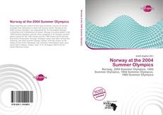 Bookcover of Norway at the 2004 Summer Olympics