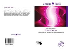 Bookcover of Timely Writer