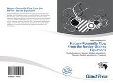 Bookcover of Hagen–Poiseuille Flow from the Navier–Stokes Equations