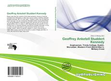 Bookcover of Geoffrey Anketell Studdert Kennedy