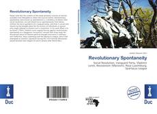 Revolutionary Spontaneity的封面