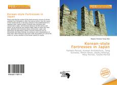 Couverture de Korean-style Fortresses in Japan