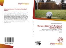 Bookcover of Ukraine Women's National Football Team