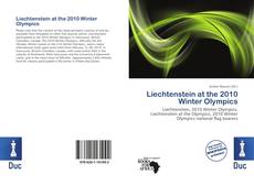 Bookcover of Liechtenstein at the 2010 Winter Olympics