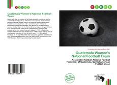 Capa do livro de Guatemala Women's National Football Team 