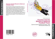 Buchcover von Cayman Islands Women's National Football Team