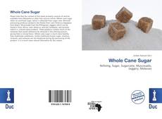 Copertina di Whole Cane Sugar