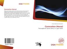 Bookcover of Coronation (Horse)